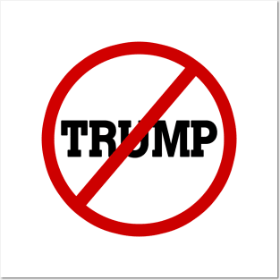 No Trump Impeach Trump Anti-Trump Democrat Protest Posters and Art